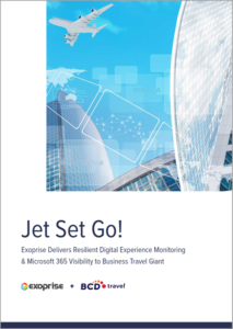BCD Travel And Exoprise CloudReady For Monitoring Microsoft 365