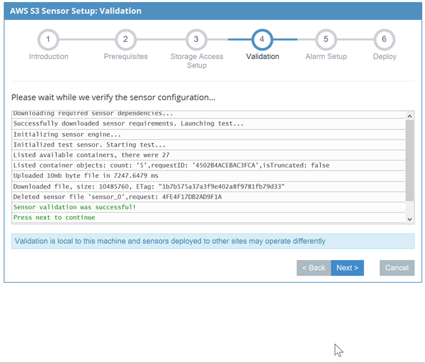 Validation of the supplied credentials and configuration