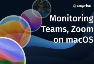 MacOS Teams, Zoom Monitoring