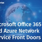 Microsoft Office 365 Network Service Front Doors