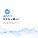 How To Monitor Zoom Solutions Brief