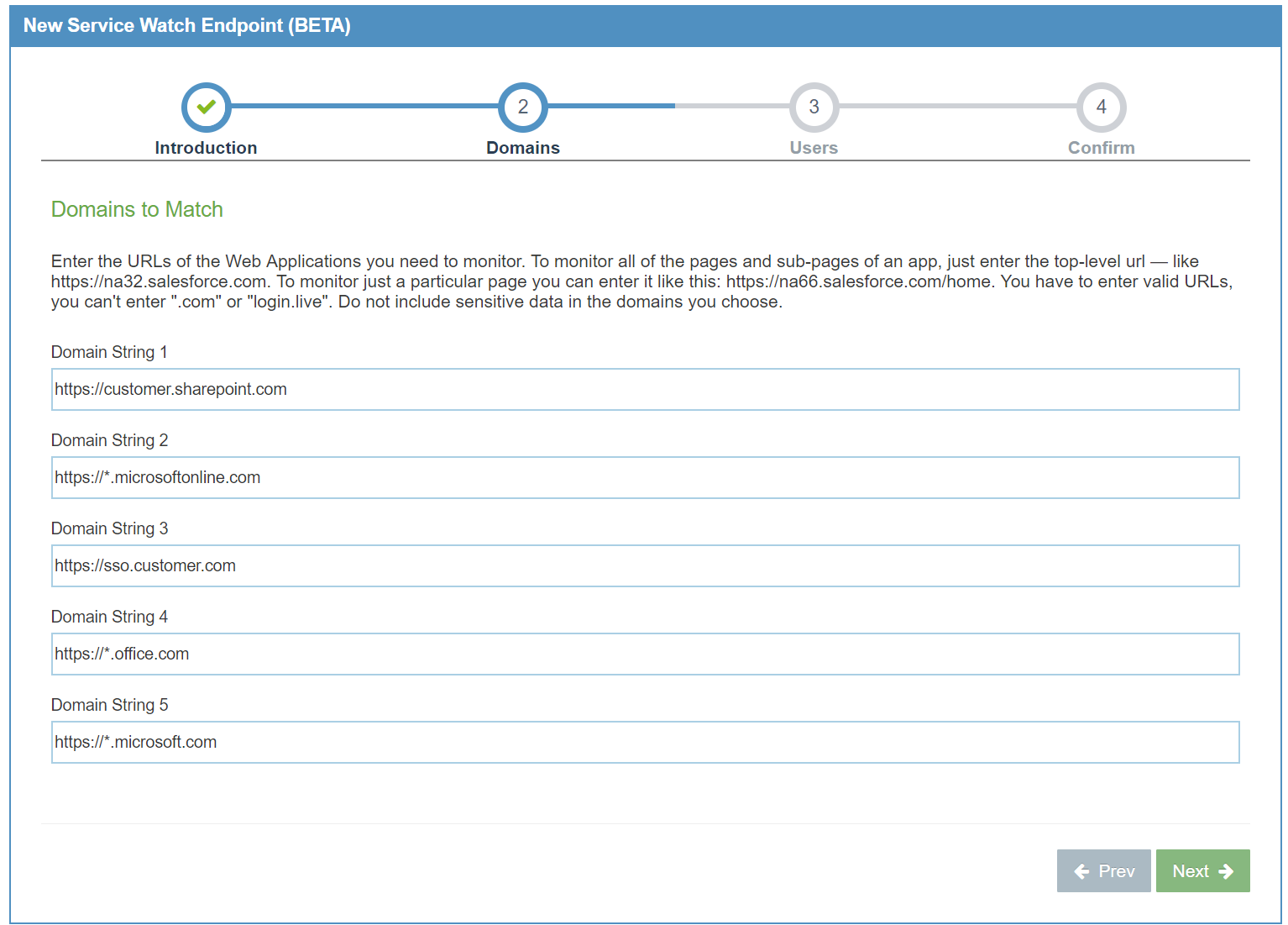 Service Watch Configure Domains Configure URLs to monitor