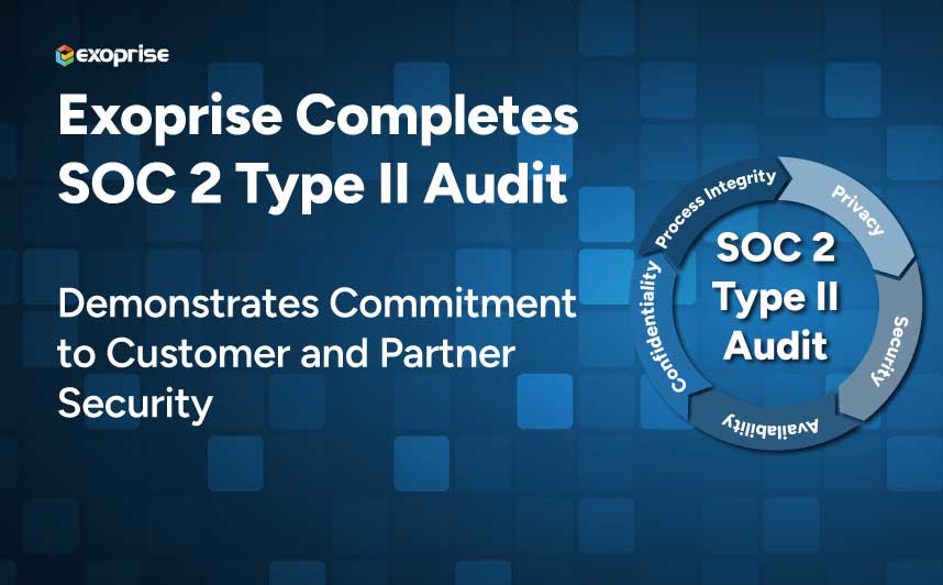 Exoprise Completes SOC2 Type II Audit
