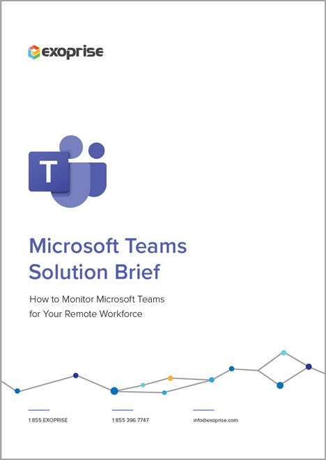 Read this solutions brief to see how to proactively monitor Microsoft Teams