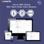 Secure MFA Testing With Teams Audio Video Sensors