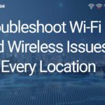Wireless Wi-Fi Troublehsooting