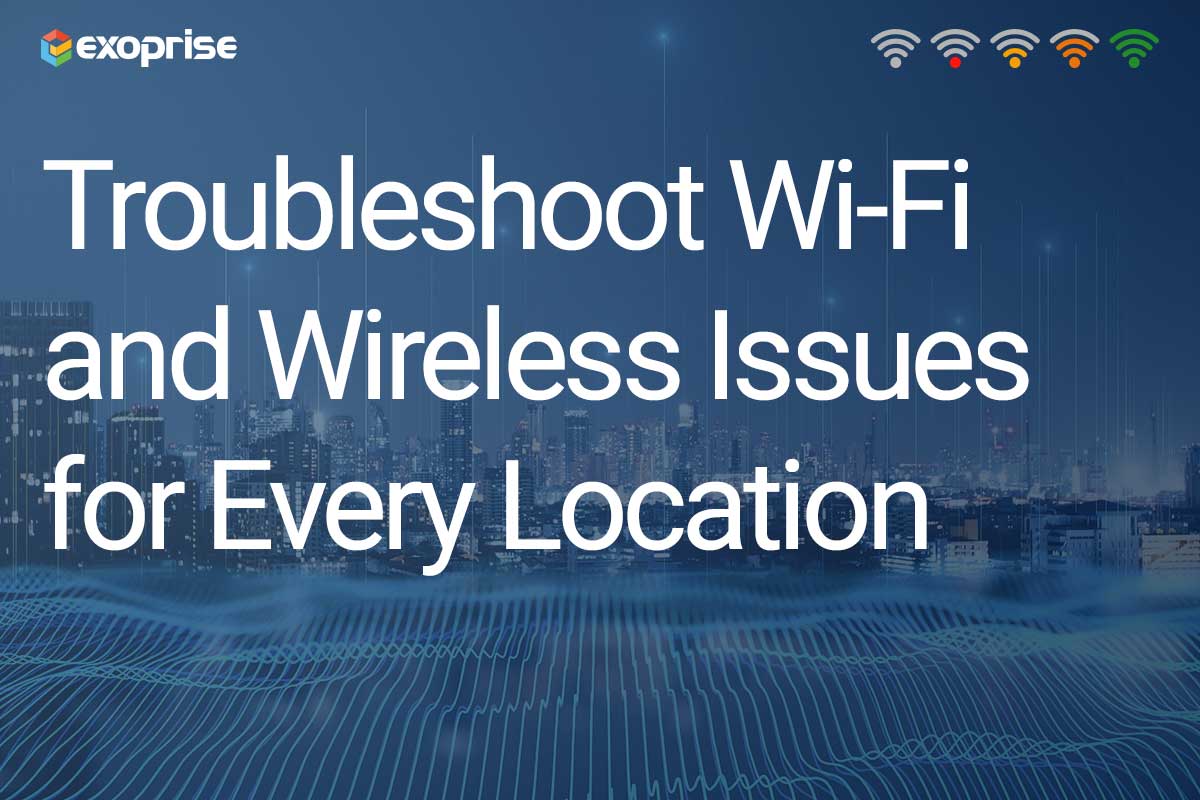 Wireless Wi-Fi troublehsooting